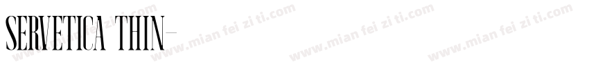 Servetica Thin字体转换